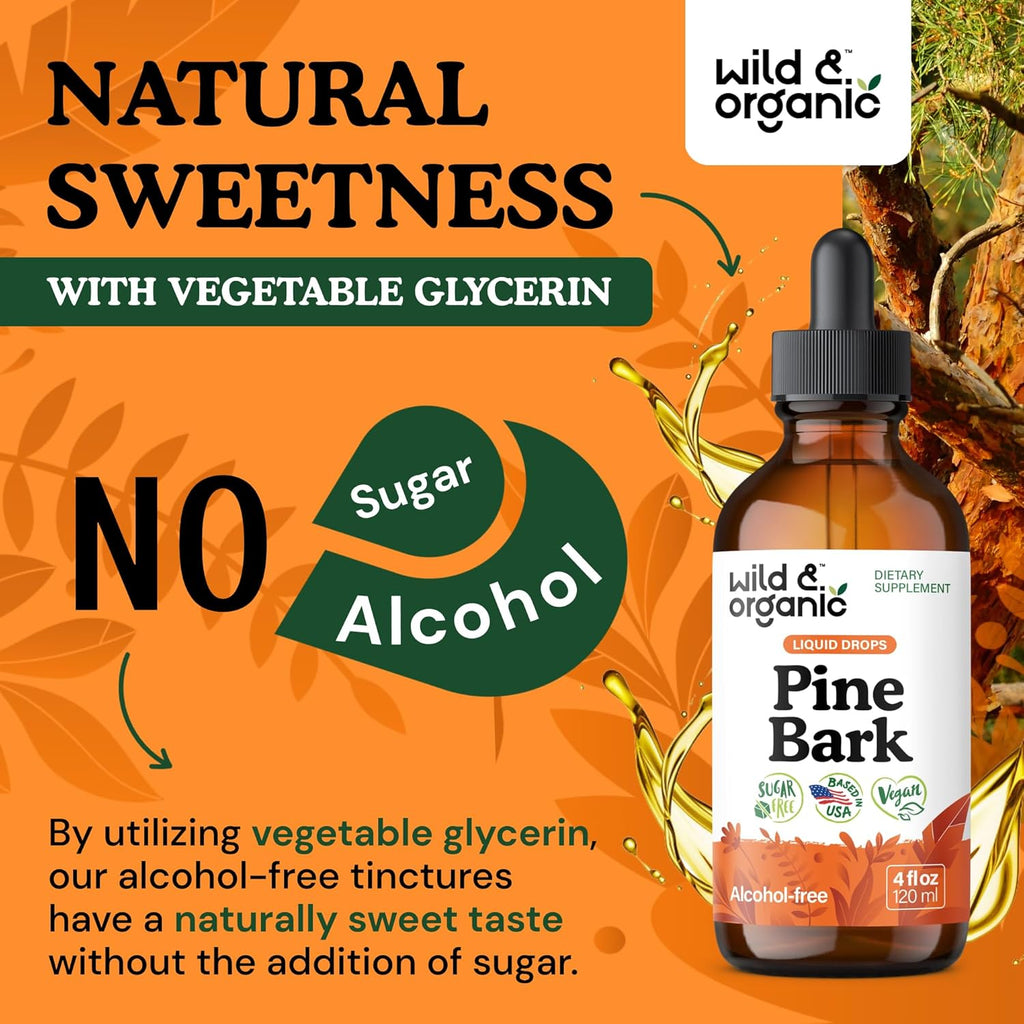 Wild & Organic Pine Bark Drops - Antioxidant Support - French Maritime Pine Bark Extract Tincture - 5-Month Supply - Pinus Pinaster Supplement - Vegan, Sugar & Alcohol-Free - 4 fl oz