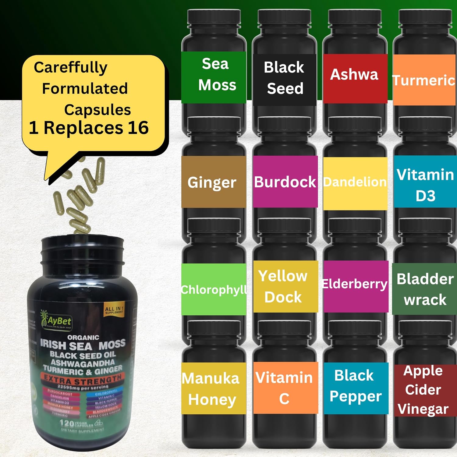 Organic Irish Sea Moss, Black Seed Oil, Ashwagandha, Turmeric,Ginger Capsule, Bladderwrack, Burdock, VIT C&VIT D3, Elderberry, Manuka Honey, Dandelion, Yellow Dock, Apple Cider Vinegar, Halal, Vegan