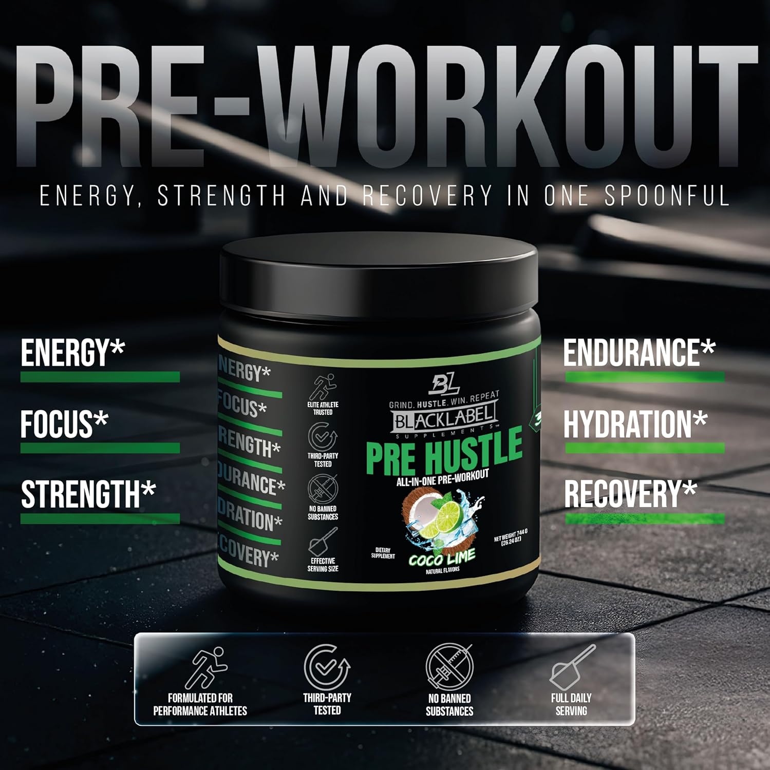 BLACKLABEL Supplements PRE Hustle V3 Pre-Workout Powder – NSF Certified for Sport – Energy, Strength & Endurance Support – Coconut Lime Flavor – with Creatine & Caffeine – 30 Servings