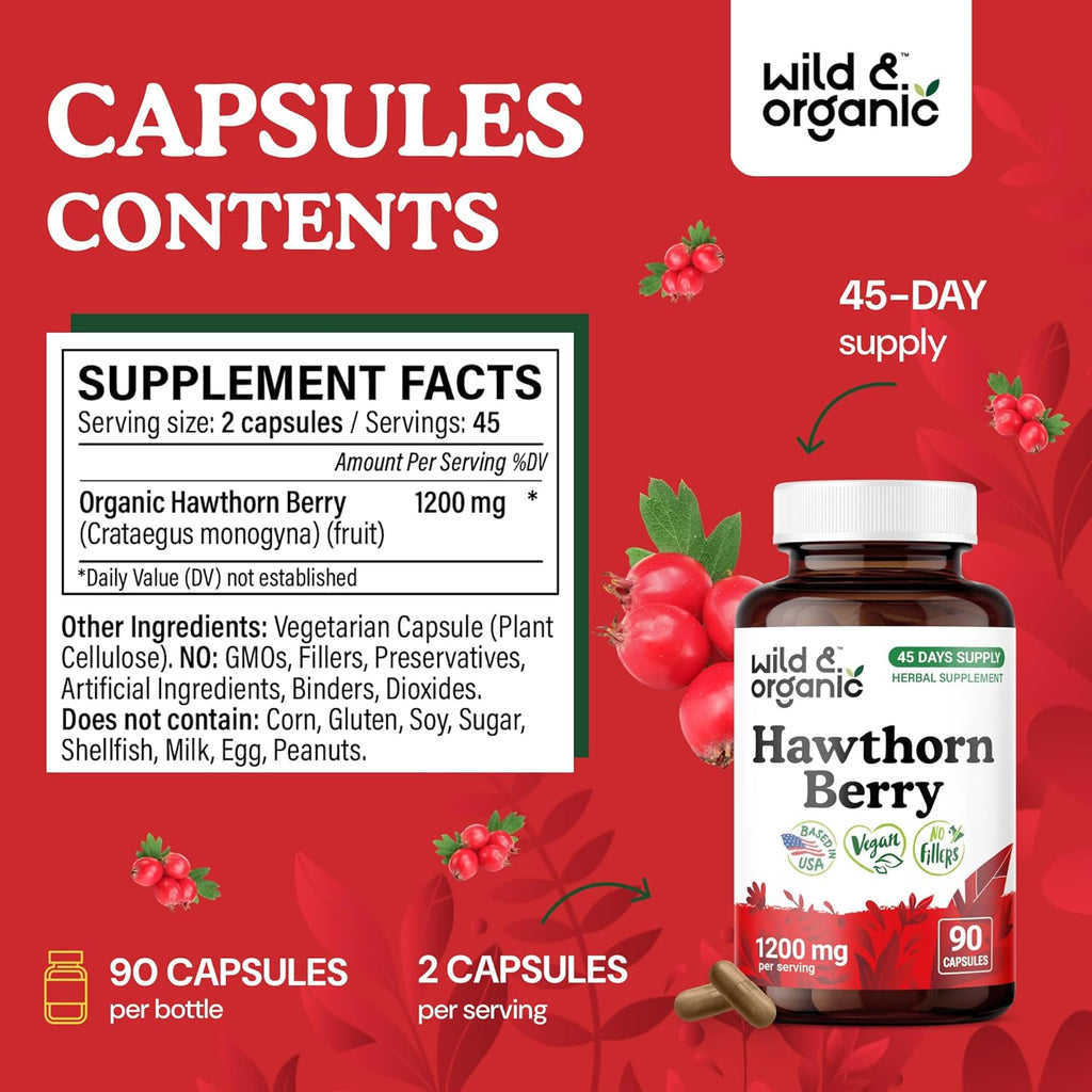 Wild & Organic Hawthorn Berry Capsules 1200 mg - Overall Support - Hawthorne Berry Supplement - Crataegus Monogyna Fruit Powder - 45 Days of Supply - Vegan, No Fillers, Non-GMO - 90 Count