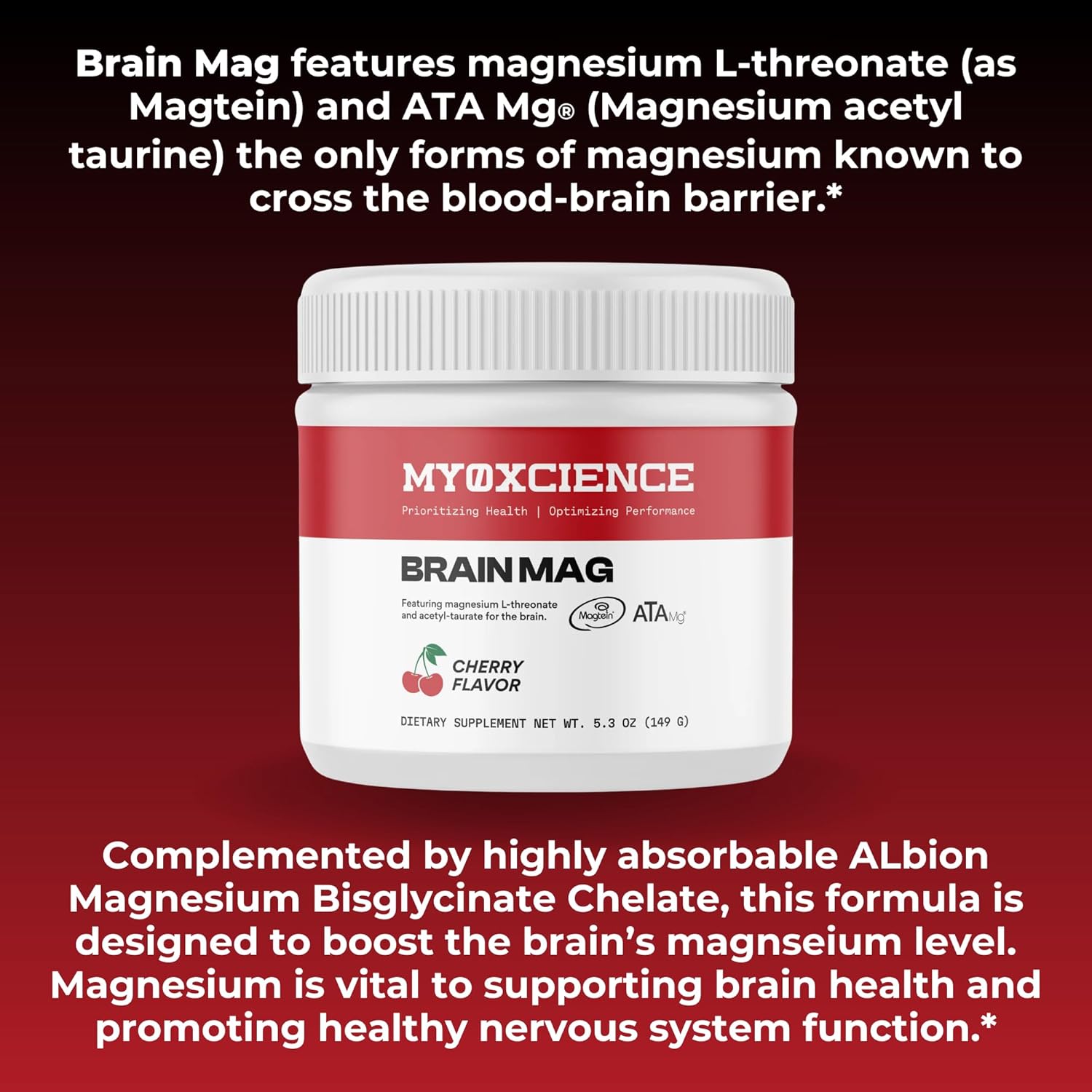Brain Mag Magnesium L-Threonate (Magtein) w/Mag Taurate (ATA Mag) Mag Glycinate for Brain Support | 60 Servings (Cherry)