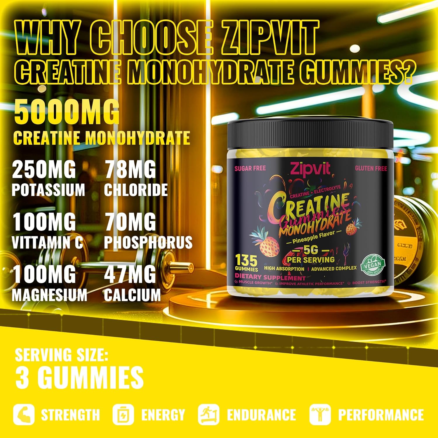 Zipvit Creatine Monohydrate Gummies (5g) – Pre-Workout Energy & Muscle Growth Support for Men & Women | Pineapple Electrolyte Gummies (135 Count)
