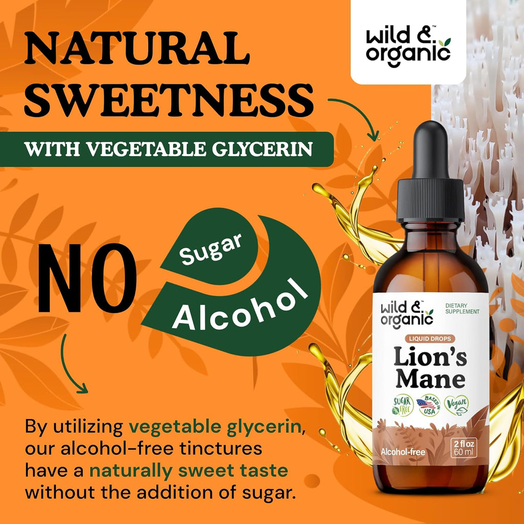Wild & Organic Lions Mane Liquid Drops - Focus & Brain Support - Lions Mane Supplement - Hericium Erinaceus Mushroom Extract Tincture - Vegan, Alcohol & Sugar-Free - 2 fl oz