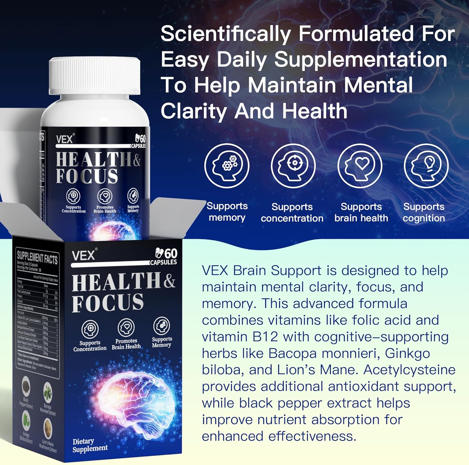 VEX Brain Supplements for Memory and Focus. Contain Vitamin B12, folic Acid, acetylcysteine, Purslane, Lion's Mane Mushroom, and Ginkgo biloba extracts—for Brain Health. 60 Capsules.