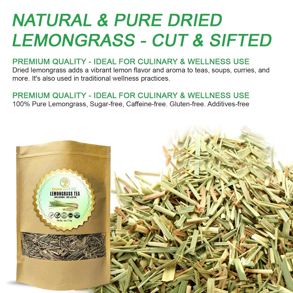 Cure wid Pure Organic Dried Lemongrass - Cut & Sifted 4oz in a Resealable Bag - Non-GMO Lemon Grass for Tea, Cooking, Thai Cuisine, Herbal Teas for Digestive Comfort, Citrus Aroma & Daily Use
