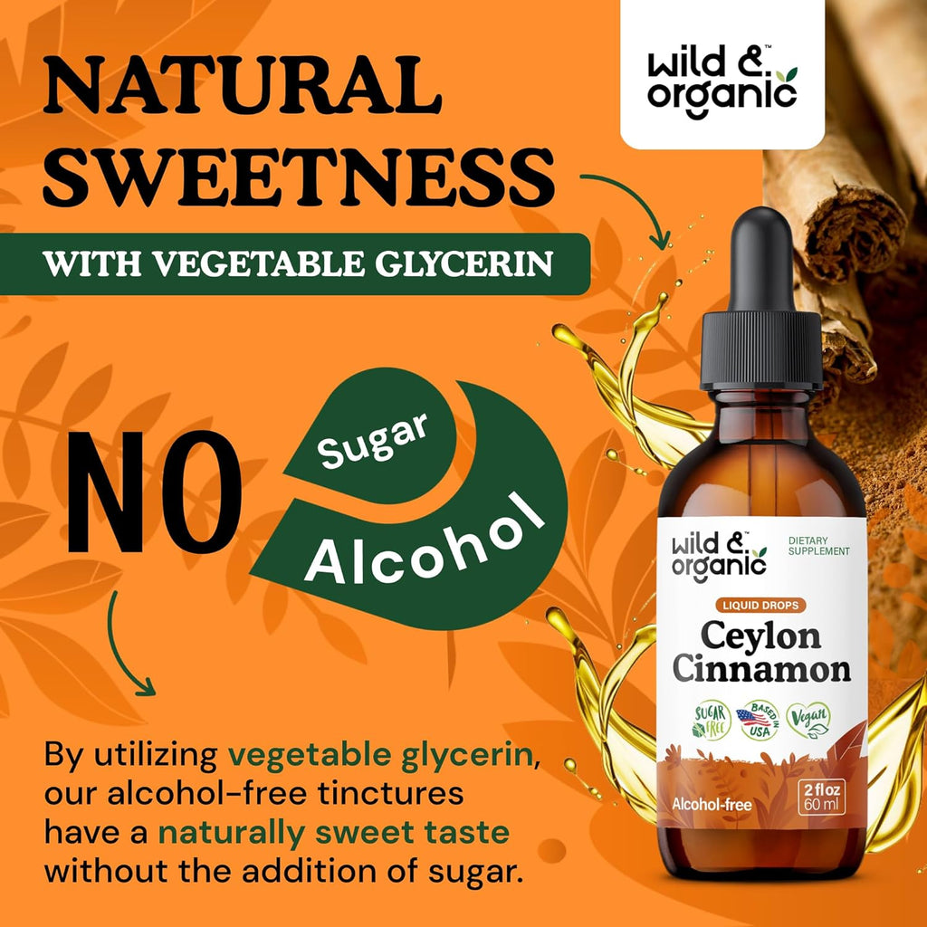 Wild & Organic Ceylon Cinnamon Extract Liquid Drops 500mg - Liquid Cinnamon Supplements for Overall Support - Cinnamomum Verum Bark Tincture - Vegan, Sugar & Alcohol-Free, Non-GMO - 2 fl oz