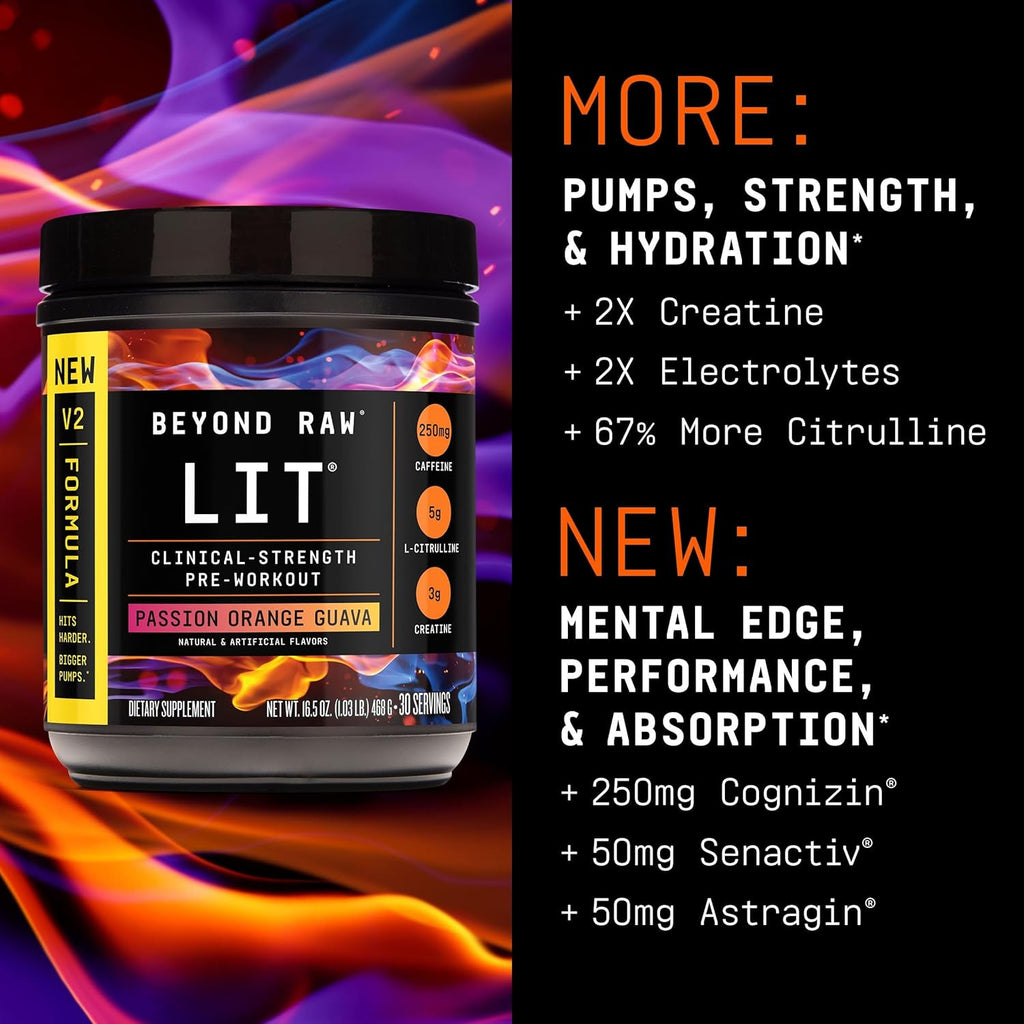 BEYOND RAW LIT V2 Clinical Strength Pre Workout Powder, Hits Harder, Bigger Pumps, Caffeine, L-Citrulline, Creatine, Passion Orange Guava, 30 Servings