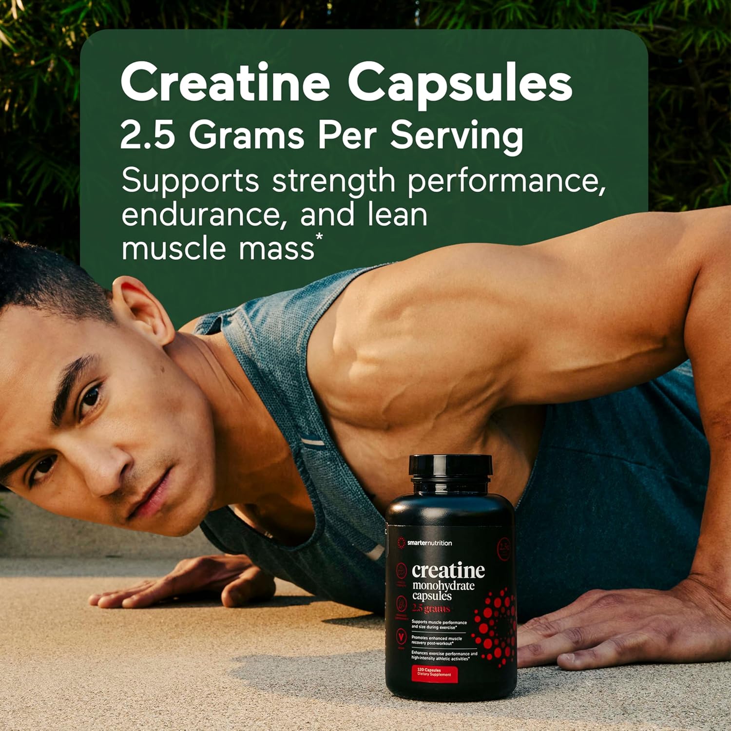 SMARTERNUTRITION Creatine Monohydrate Pills with 2500mg (2.5g) Per Serving, Vegan Capsules - Pre & Post Workout Recovery Support, Promotes Muscle Mass &. Endurance - 60 Count[30-Day Supply]