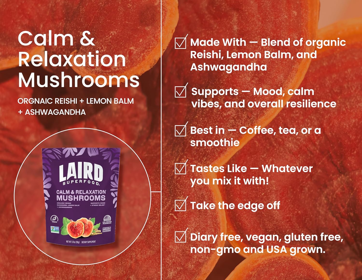 Laird Superfood Organic Calm and Relax Mushroom Blend with Reishi, Lemon Balm, and Ashwagandha, 3.17 oz. Bag, Pack of 1