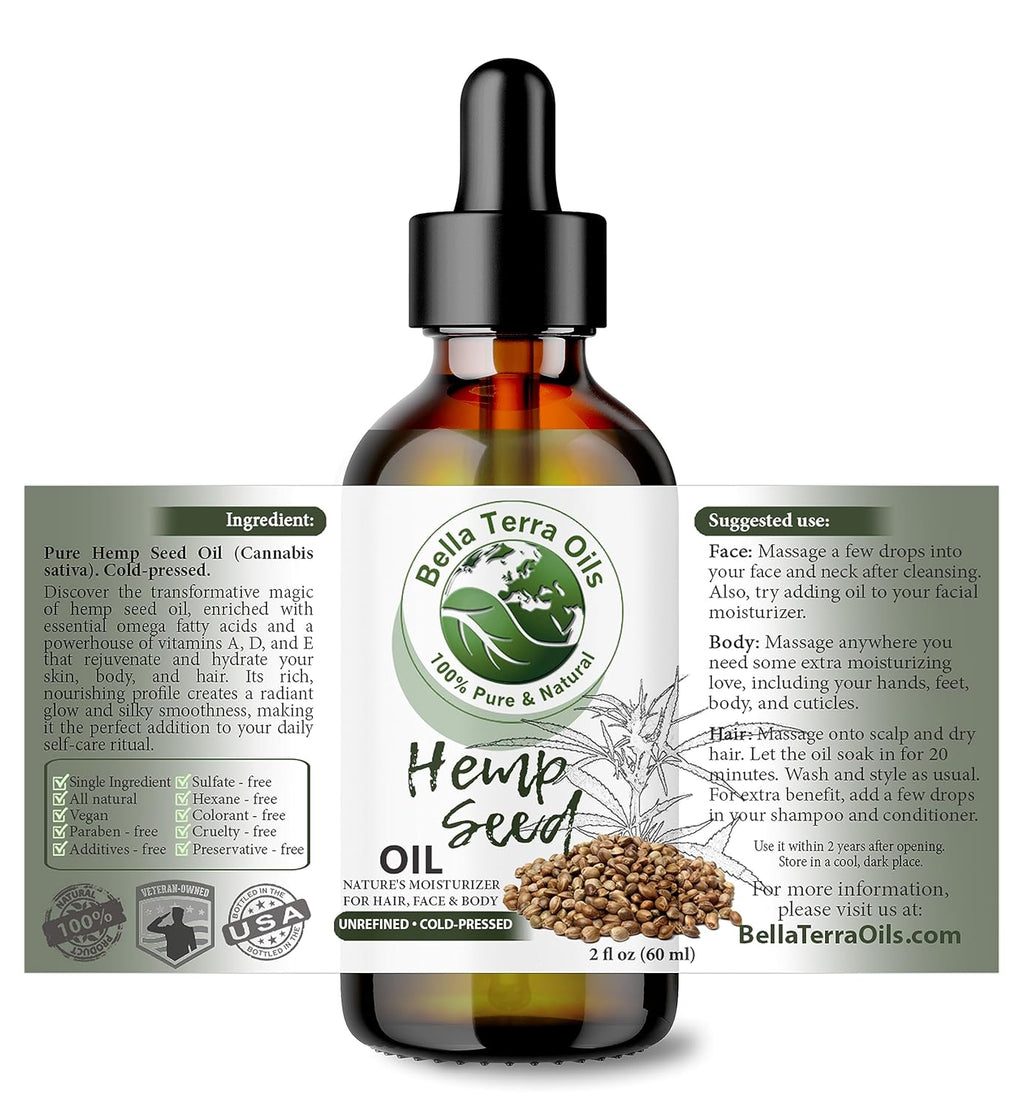 Bella Terra Oils - Hemp Seed Oil 2oz - Embrace the Deep Nourishment of Omega-6 & Omega-9, Zinc & Magnesium, Crafted for the Ultimate Cosmetic Experience