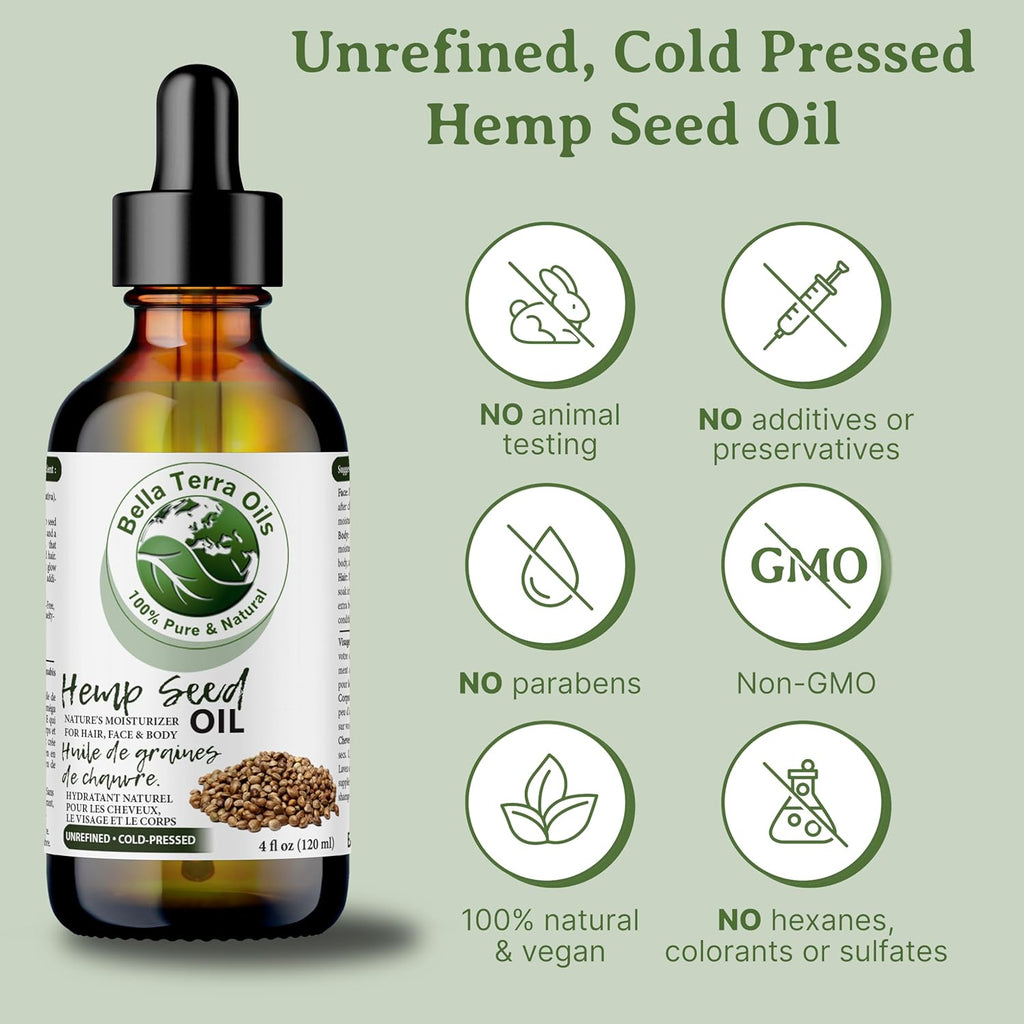 Bella Terra Oils - Hemp Seed Oil 4 oz - Cold-Pressed & Nutrient-Rich, Infused with Phytosterols, Potassium & Calcium for Skin & Hair Care