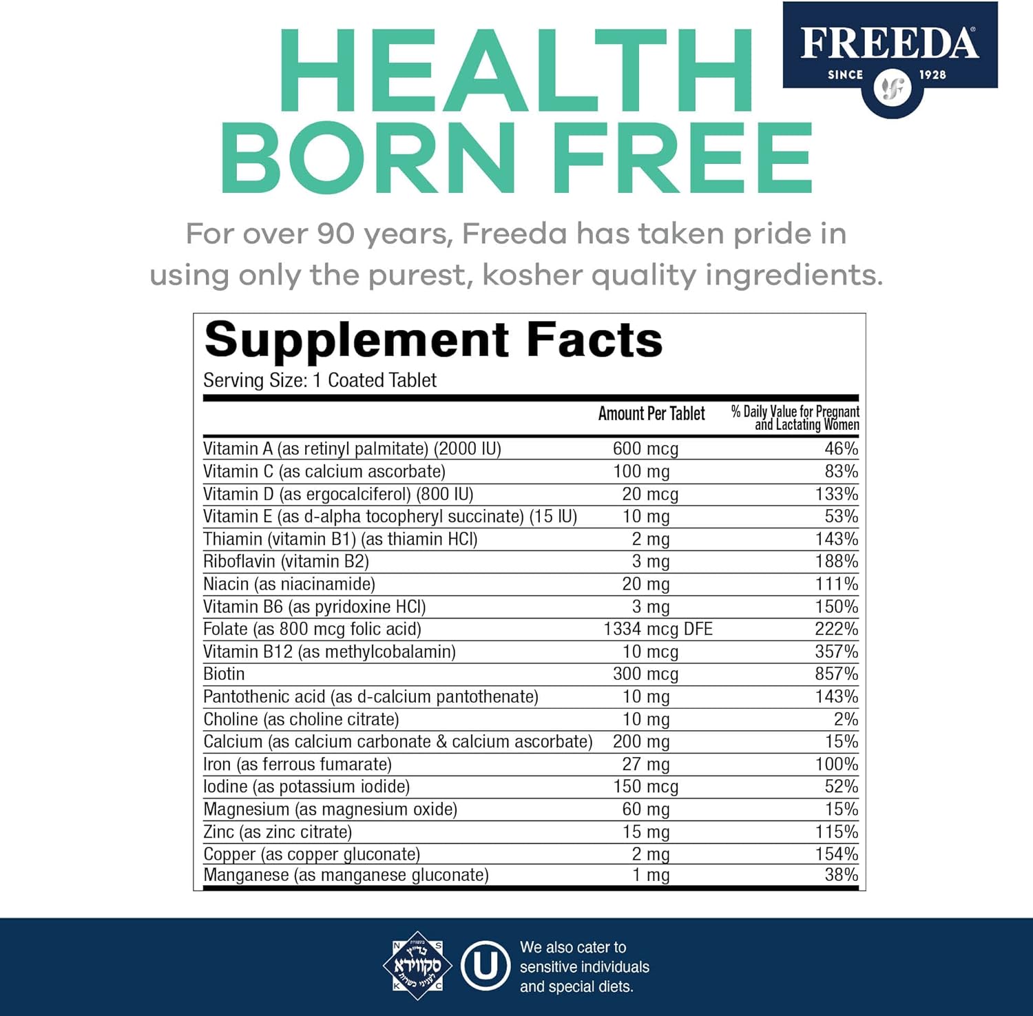 FREEDA Prenatal Vitamin - Kosher Prenatals - Prenatal Vitamins with Iron, Prenatal Folic Acid, Choline, Vitamin D - One Daily Pre Natal Multivitamin Support for Pregnant & Lactating Women (100)