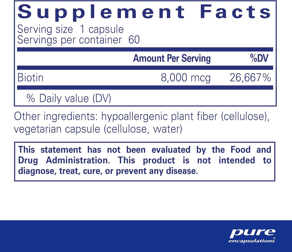 Pure Encapsulations Biotin 8 mg - B Vitamin Supplement to Aid Stress Relief, Hair, Skin & Nail Strengthening, Metabolism, Carbohydrate Support & Nervous System* - with Premium Biotin - 60 Capsules
