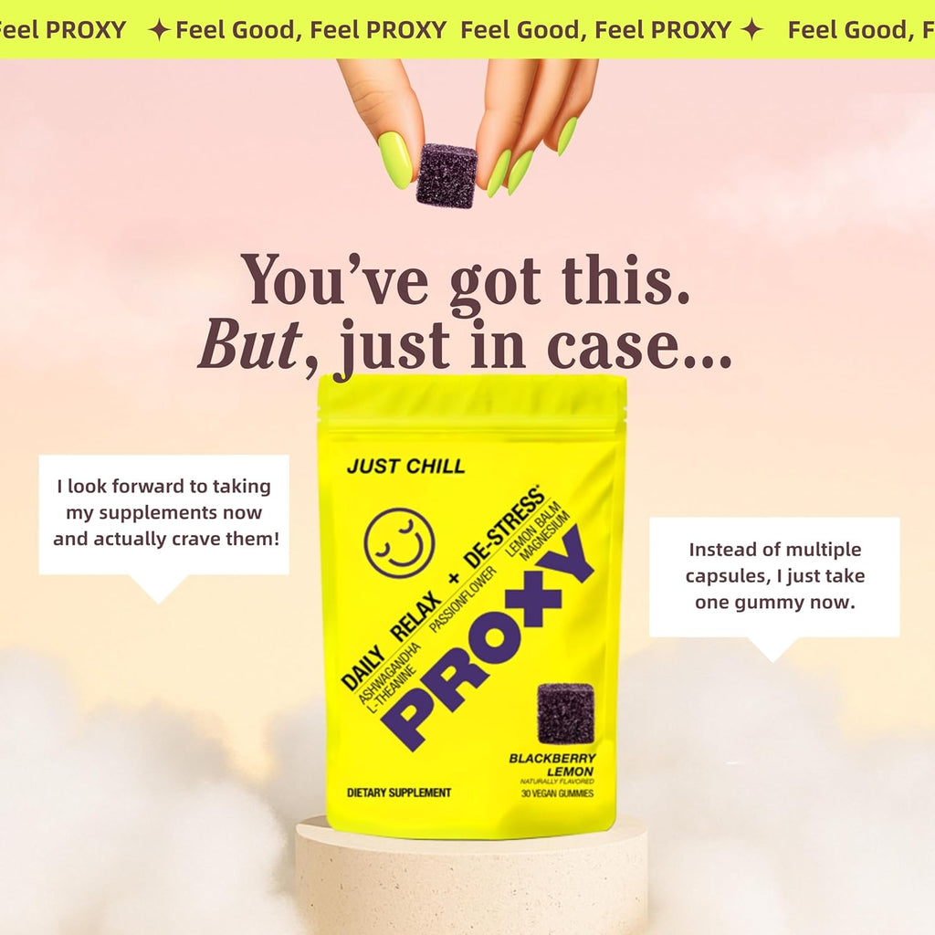 PROXY Just Chill Stress Relief Gummies | Daily Calm with Ashwagandha, Magnesium, L-Theanine, Lemon Balm & Passionflower | Natural Stress Support & Relaxation | Vegan BlackBerry Lemon, 30 Count