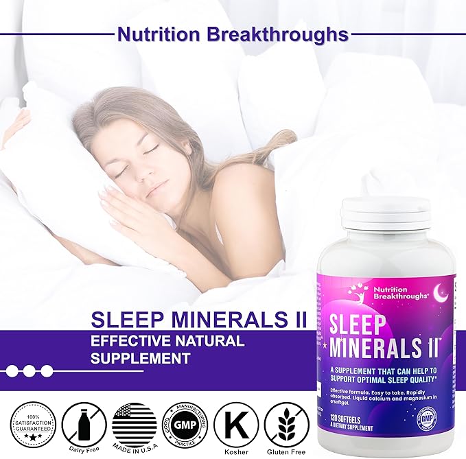 Nutrition Breakthroughs Sleep Minerals II - Sleep Supplement, Magnesium Sleep Aids for Adults & Good for All Ages, Sleep Well Without Melatonin, with Calcium, Vitamin D & Zinc, 120 Softgels