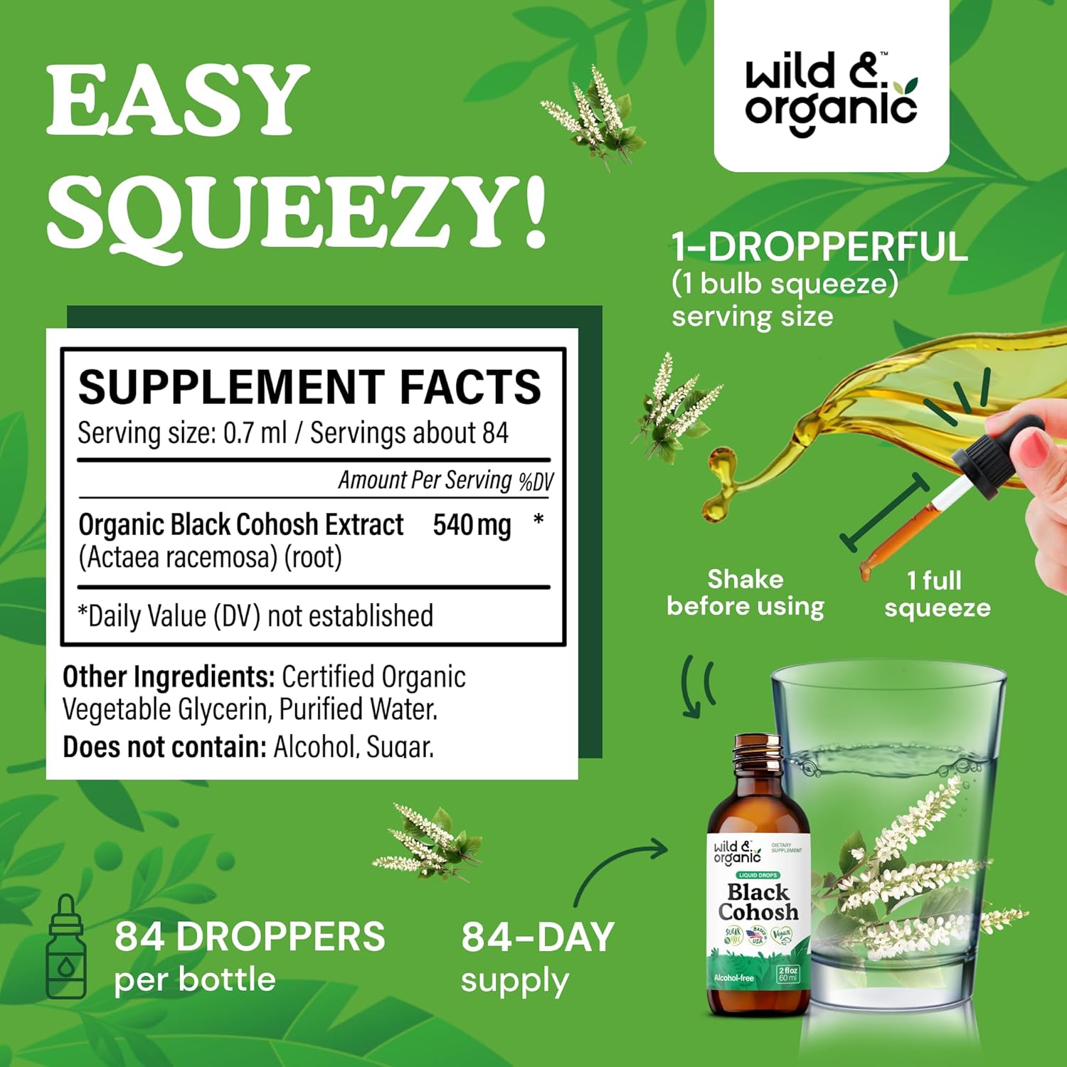 Wild & Organic Black Cohosh Liquid Drops 540 mg - Herbal Supplements for Women - Liquid Black Cohosh Extract Tincture - 2-Month Supply - Vegan, Sugar & Alcohol-Free - 2 fl oz
